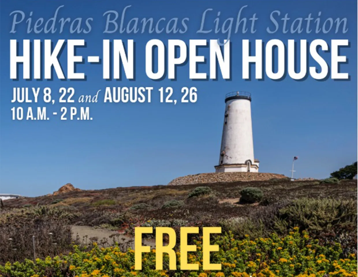 Piedras Blancas Light Station Hike-In Open House